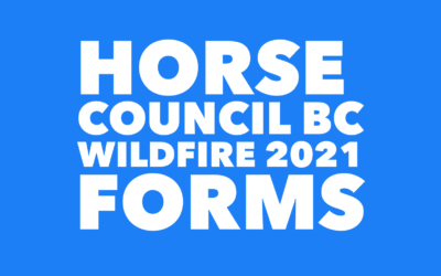 HORSE COUNCIL BC 2021 WILDFIRE FORMS