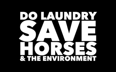 WASH YOUR CLOTHES AND HELP SAVE HORSES